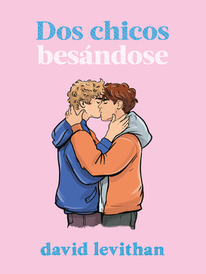 cover image of Dos chicos besandose